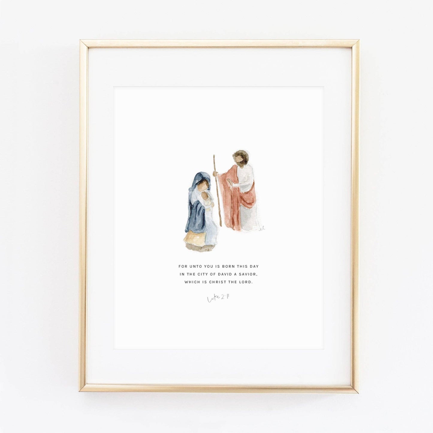 Luke 2:11 Mary & Joseph Scripture Art Print by Emily Lex featuring an original watercolor illustration of Mary and Joseph with the Bible verse, "For unto you is born this day a Savior, which is Christ the Lord."