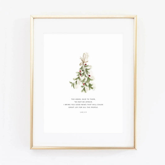 Luke 2:10 Mistletoe Scripture Art Print by Emily Lex featuring an original watercolor illustration of mistletoe paired with the Bible verse announcing the good news of Christ's birth.