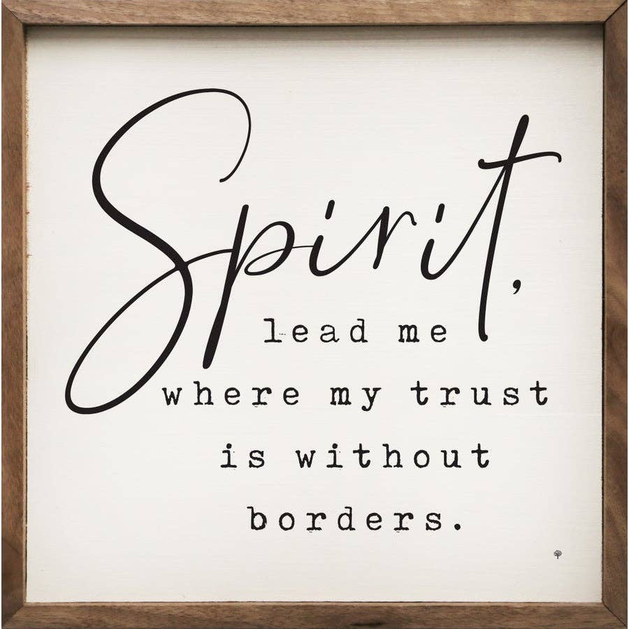 Spirit Lead Me Without Borders framed wood wall art featuring a white hand-painted finish, inspirational faith message, and natural walnut frame.